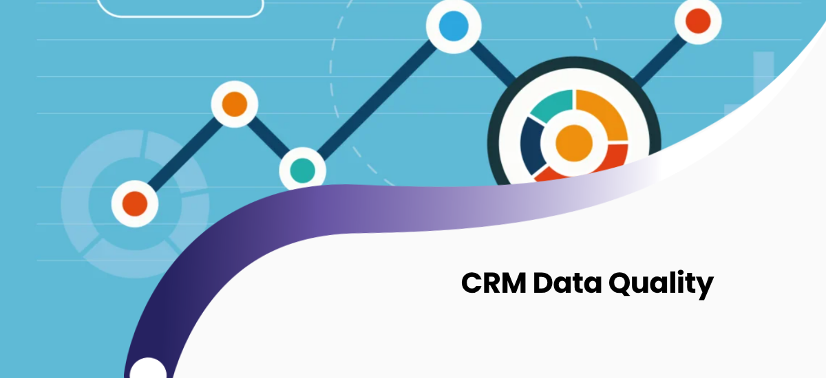 CRM Data Quality