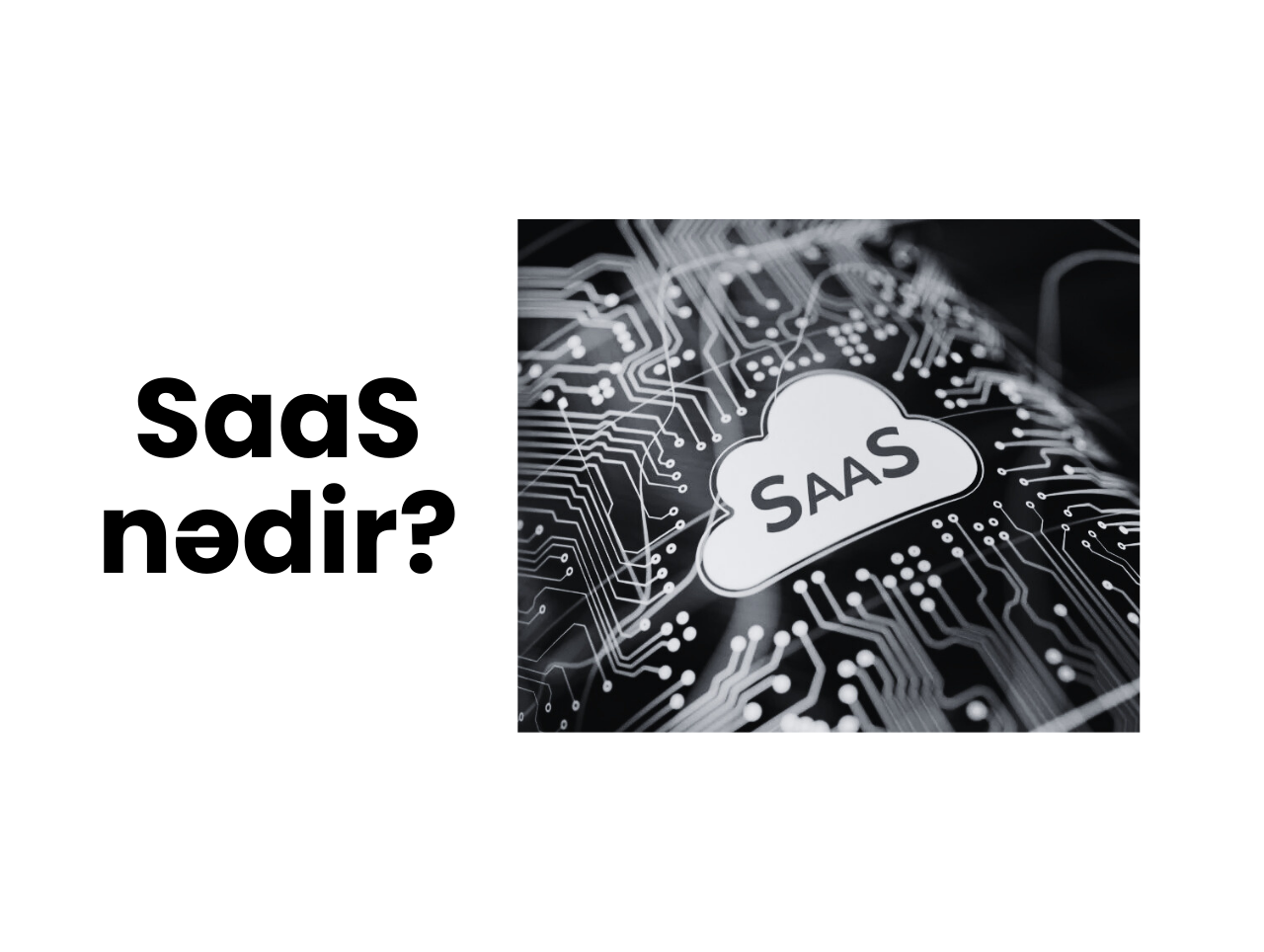 What is SaaS?